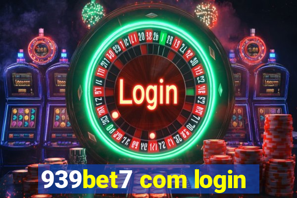 939bet7 com login